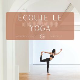 Show cover of Ecoute le Yoga