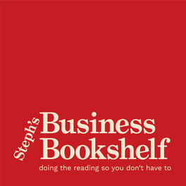 Show cover of Steph's Business Bookshelf Podcast