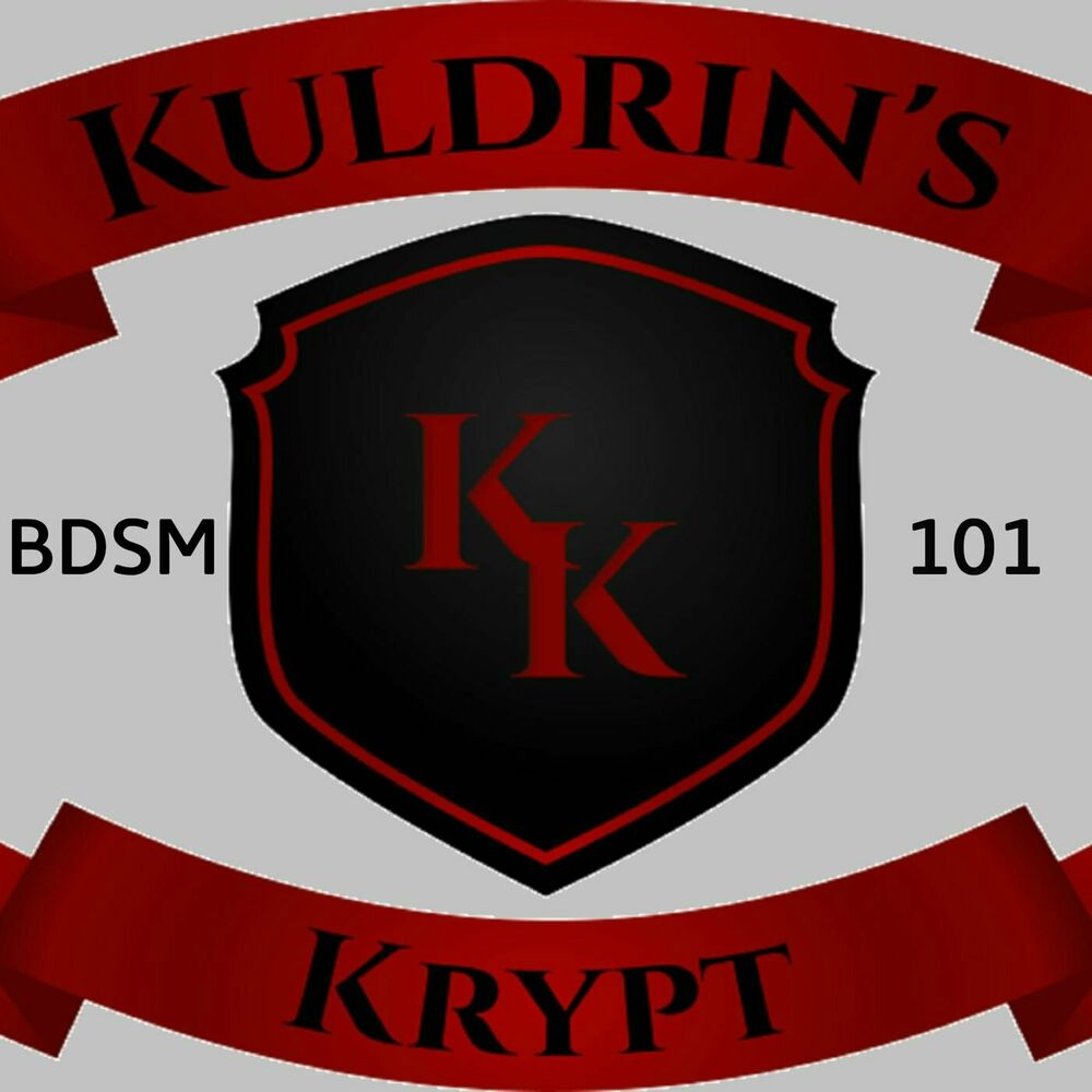 1000px x 1000px - Escucha el podcast Kuldrin's Krypt A BDSM 101 Podcast | Deezer
