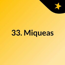 Show cover of 33. Miqueas