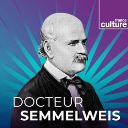 Show cover of Docteur Semmelweis - Grande Traversée