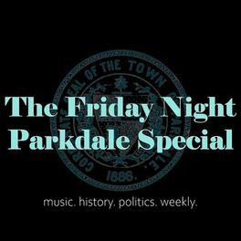 Show cover of The Friday Night Parkdale Special