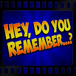 Show cover of Hey, Do You Remember...?