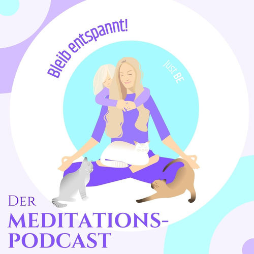 Escucha El Podcast Bleib Entspannt Der Meditations Podcast 