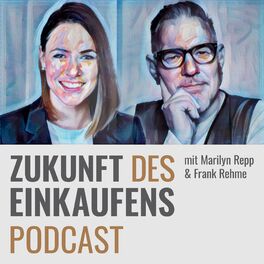 Show cover of Zukunft des Einkaufens Podcast