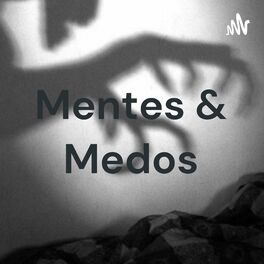 Show cover of Mentes e Medos