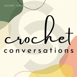 Show cover of CROCHET CONVERSATIONS with Inez & Mell