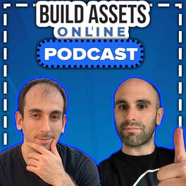 Show cover of Build Assets Online Podcast: Dropshipping, E-Commerce. Affiliate Marketing, Kindle Publishing Niche Sites, Authority Sites