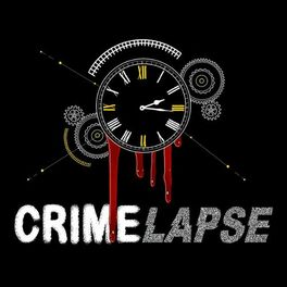 Show cover of CrimeLapse True Crime