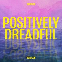 Show cover of Positively Dreadful