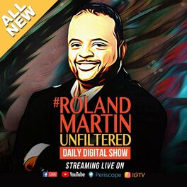 Show cover of #RolandMartinUnfiltered