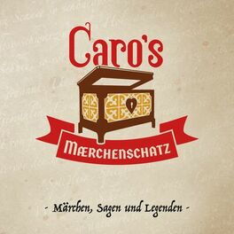 Show cover of Caro's Märchenschatz - Märchen, Sagen und Legenden